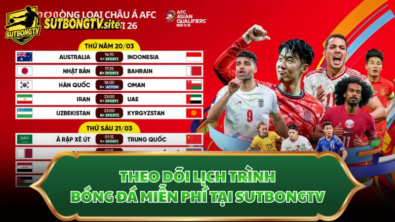 Theo dõi lịch trình bóng đá miễn phí tại Sutbongtv